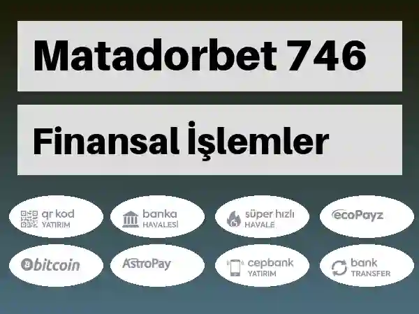 Matadorbet Mobil Para yatırma ve çekme 746